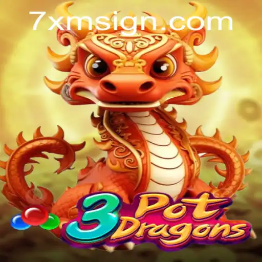 Discover the Exciting World of 3PotDragons with Keyword 7xm